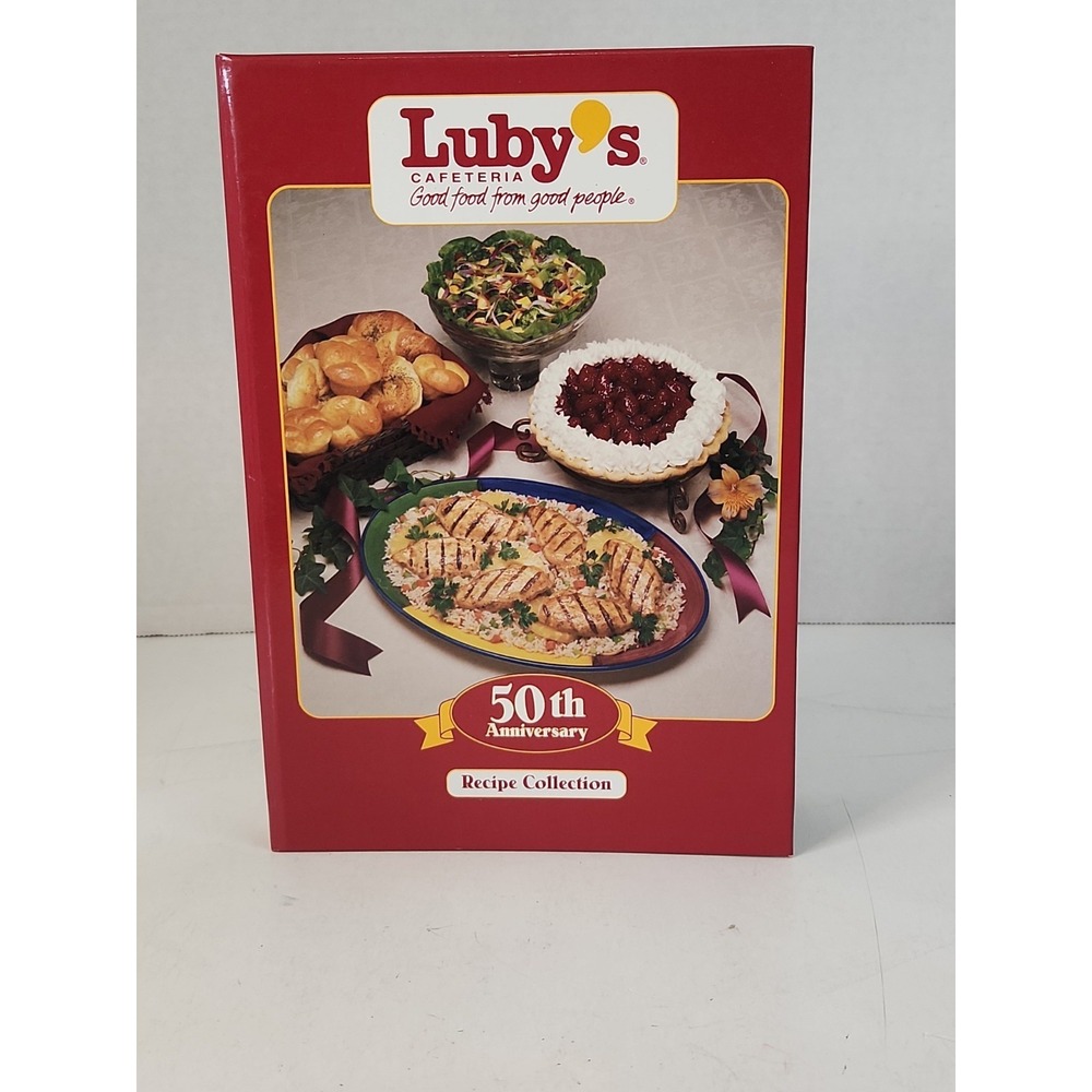 Lubys Cafeteria 50th Anniversary Recipe Collection Cookbook 1996 Texas‎ Spiral
